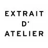 EXTRAIT D'ATELIER